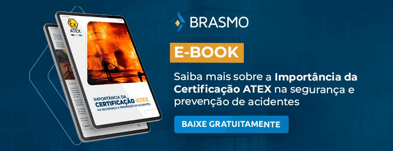 Clique aqui para baixar o e-book sobre a certificação ATEX!